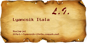 Lyancsik Itala névjegykártya